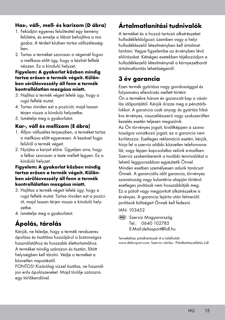 Ártalmatlanítási tudnivalók, 3 év garancia, Ápolás, tárolás | Crivit FH-2006 User Manual | Page 15 / 32