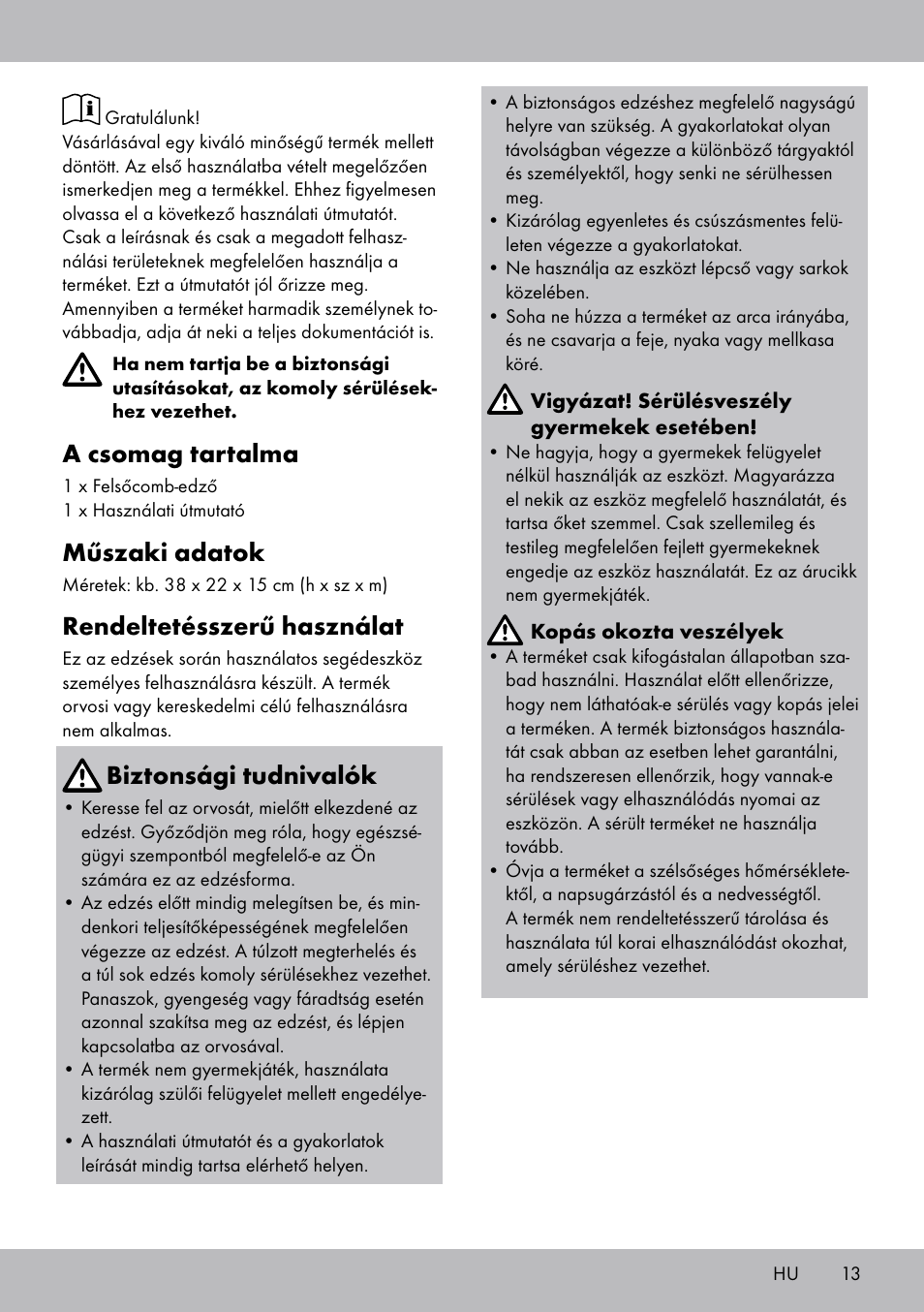 A csomag tartalma, Műszaki adatok, Rendeltetésszerű használat | Biztonsági tudnivalók | Crivit OT-2007 User Manual | Page 13 / 32