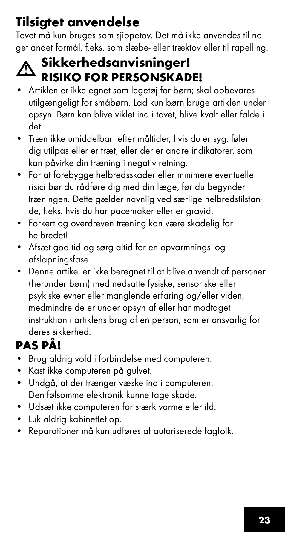 Tilsigtet anvendelse, Sikkerhedsanvisninger | Crivit SC-1358 User Manual | Page 23 / 28