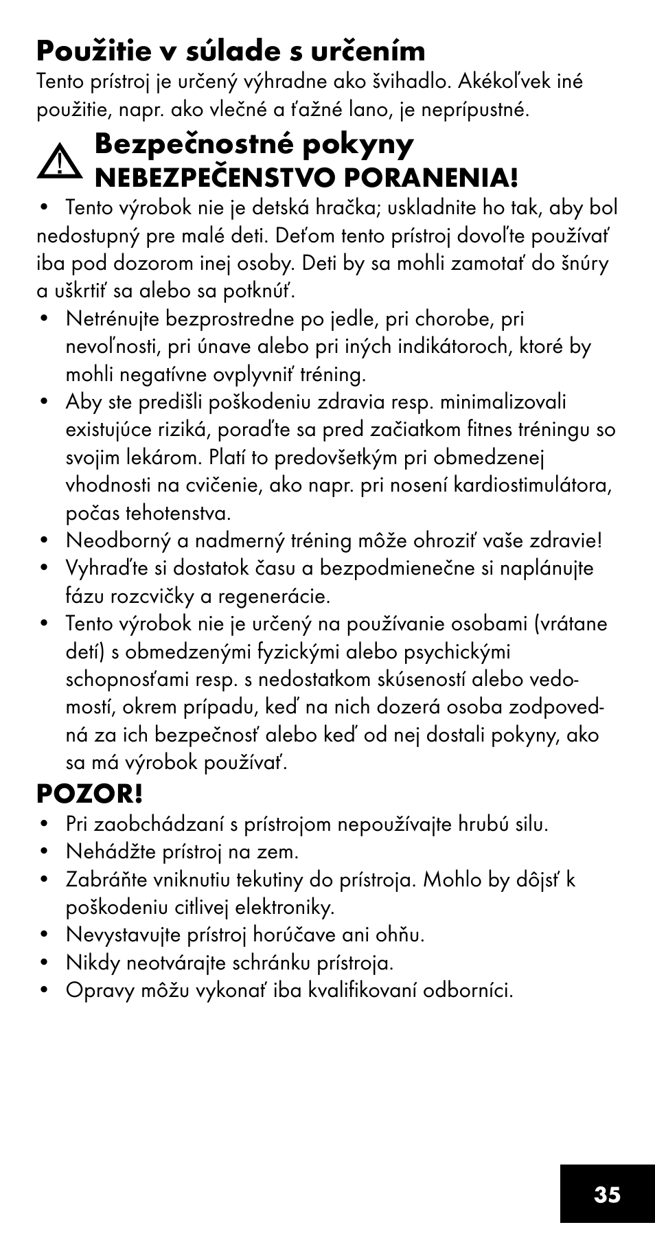 Použitie v súlade s určením, Bezpečnostné pokyny | Crivit SC-1358 User Manual | Page 35 / 40