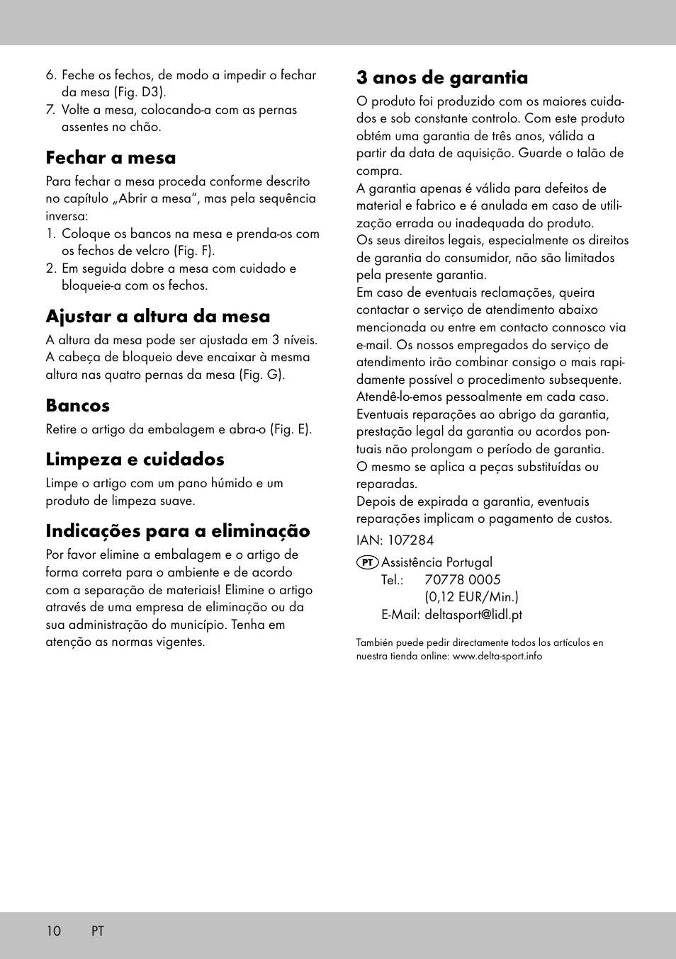 3 anos de garantia, Fechar a mesa, Ajustar a altura da mesa | Bancos, Limpeza e cuidados, Indicações para a eliminação | Crivit KS-1845 User Manual | Page 8 / 14