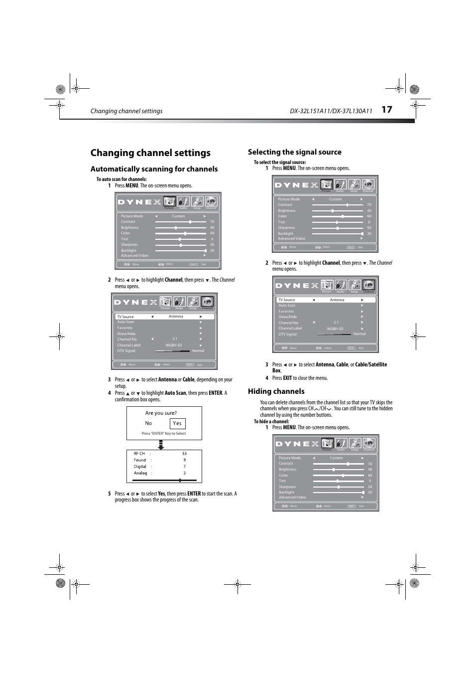 Changing channel settings, Automatically scanning for channels, Selecting the signal source | Hiding channels, E 17 a, 1 press menu . the on-screen menu opens | Dynex DX-32L151A11 User Manual | Page 21 / 37