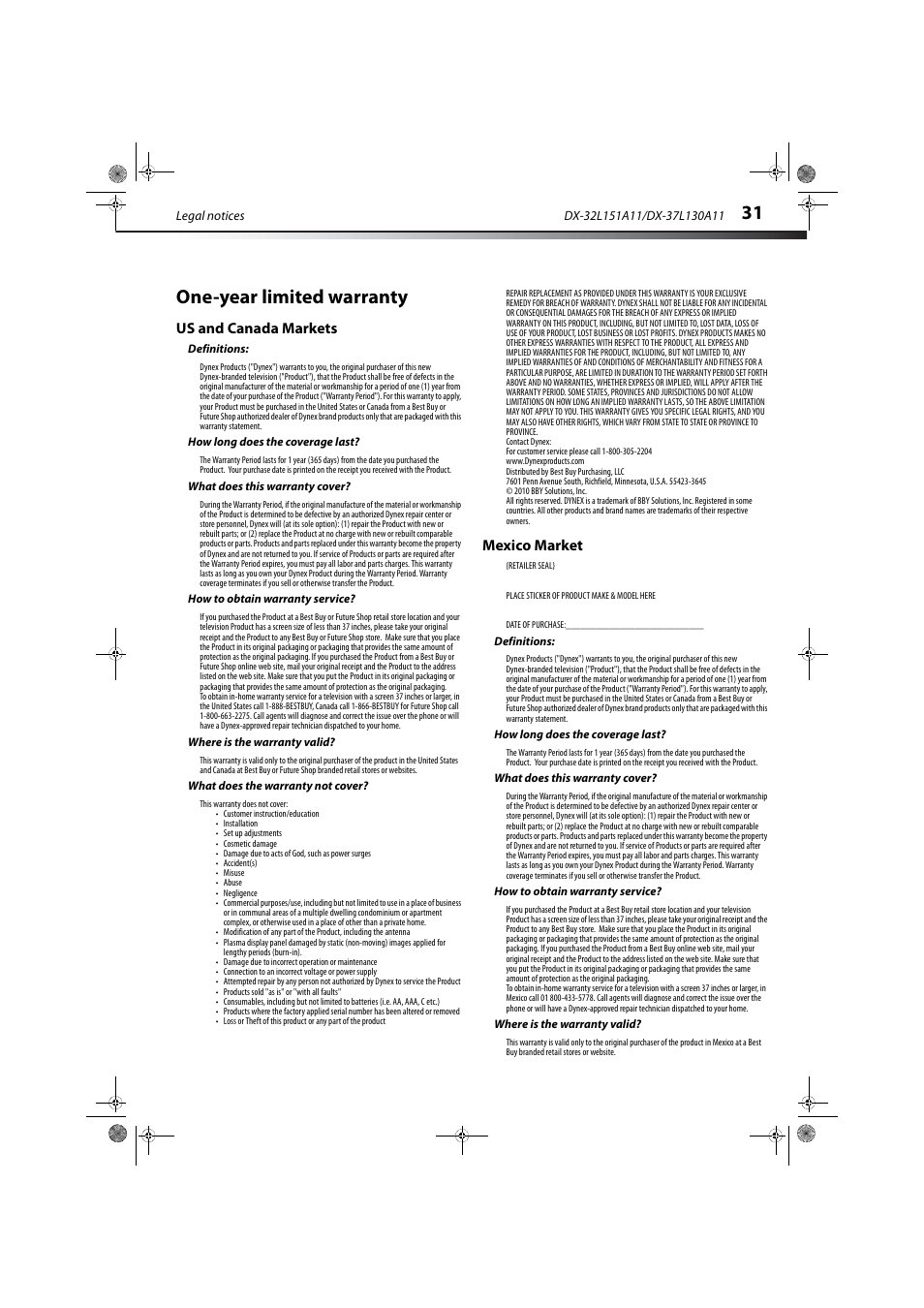 Us and canada markets, Definitions, How long does the coverage last | What does this warranty cover, How to obtain warranty service, Where is the warranty valid, What does the warranty not cover, Mexico market, One-year limited warranty, Us and canada markets mexico market | Dynex DX-32L151A11 User Manual | Page 35 / 37