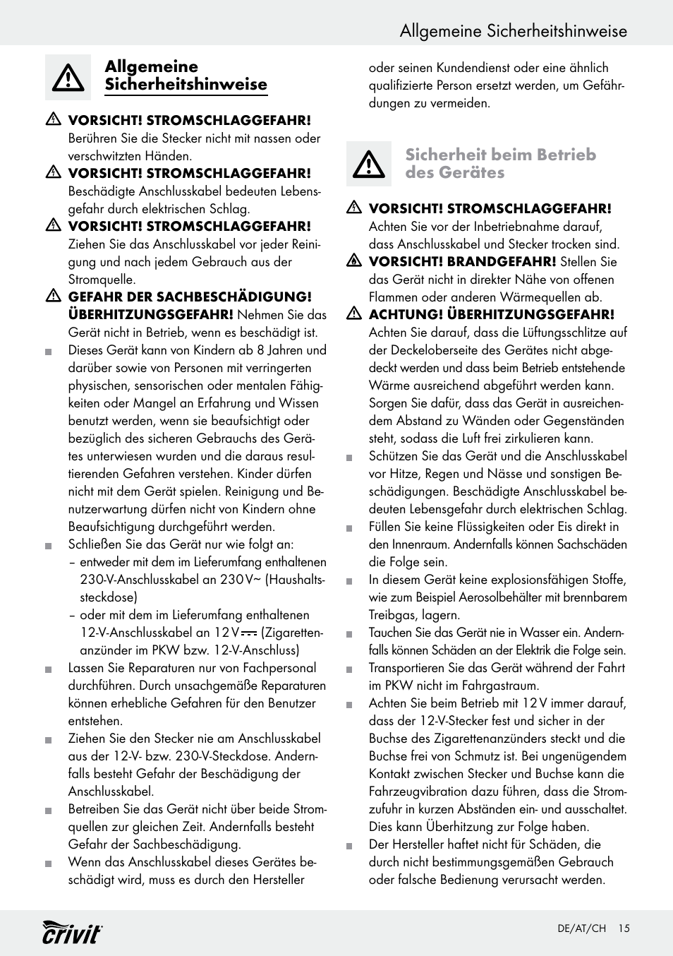 Allgemeine sicherheitshinweise, Sicherheit beim betrieb des gerätes | Crivit REK 230 D2 User Manual | Page 15 / 29