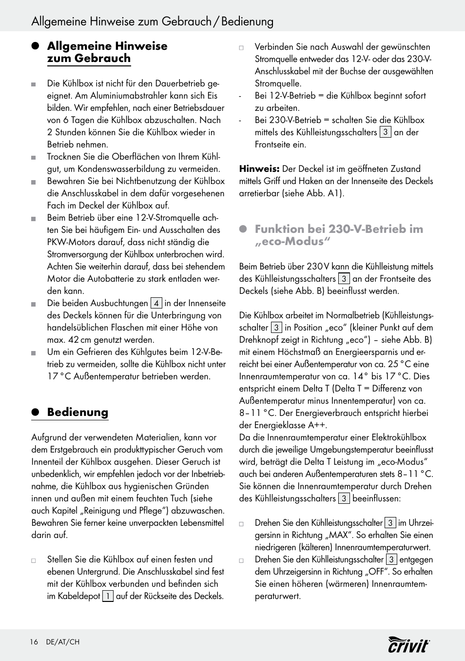 Allgemeine hinweise zum gebrauch / bedienung, Allgemeine hinweise zum gebrauch, Bedienung | Funktion bei 230-v-betrieb im „eco-modus | Crivit REK 230 D2 User Manual | Page 16 / 29