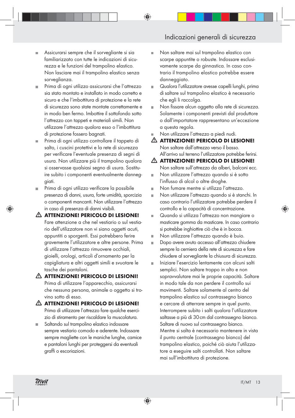 Indicazioni generali di sicurezza | Crivit Z30751 User Manual | Page 13 / 43