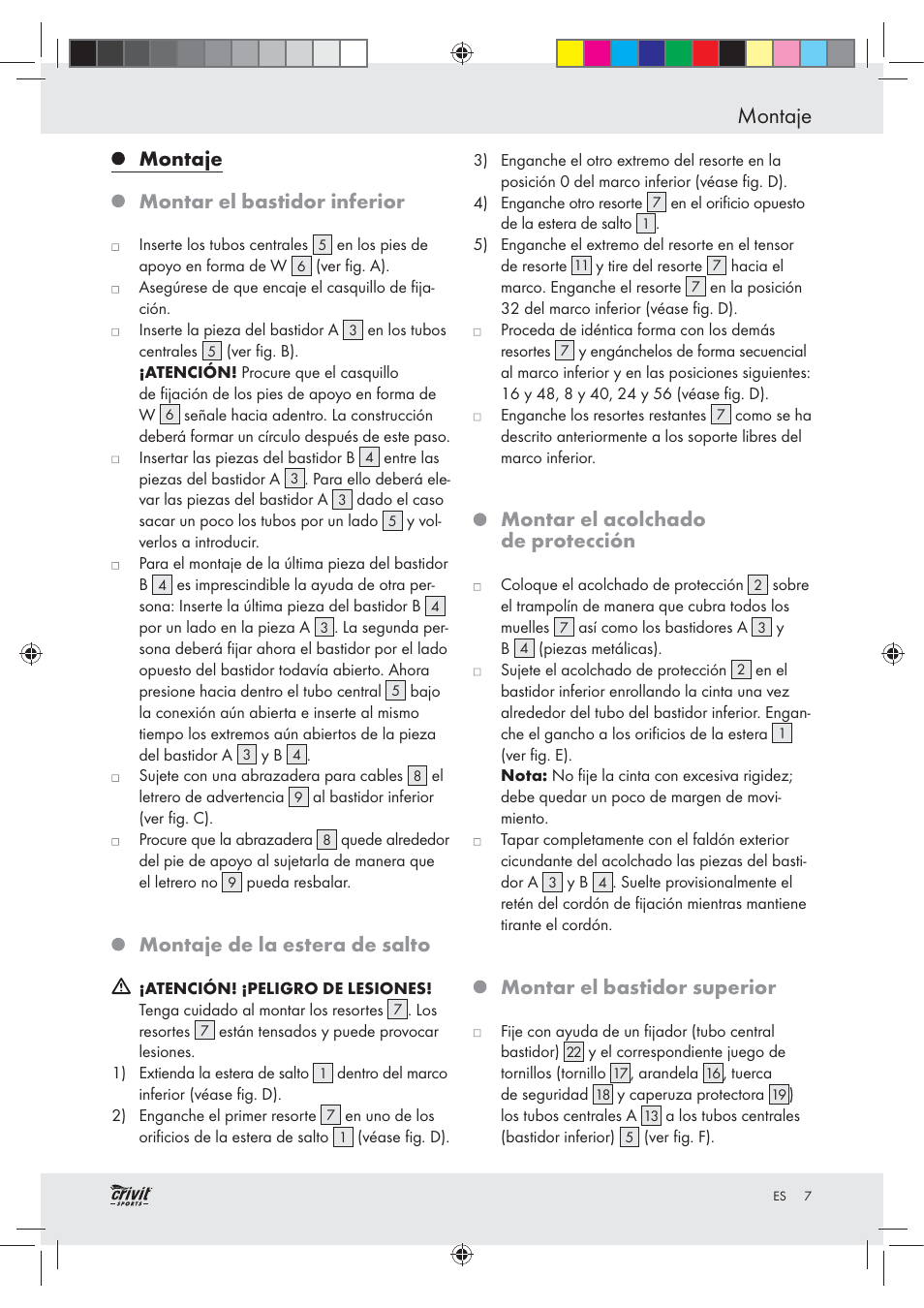Montaje, Montaje montar el bastidor inferior, Montaje de la estera de salto | Montar el acolchado de protección, Montar el bastidor superior | Crivit Z30751 User Manual | Page 7 / 43