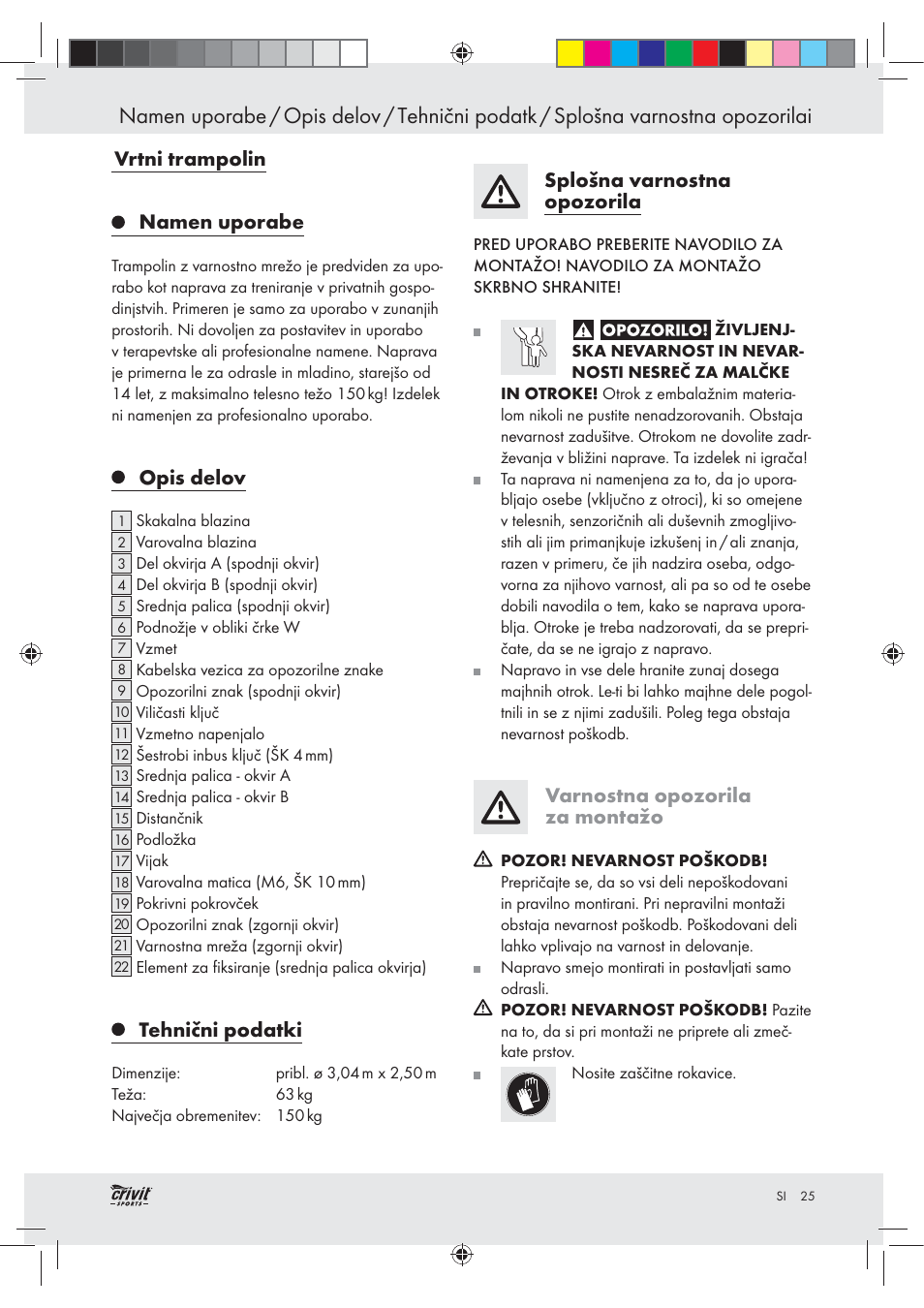 Vrtni trampolin namen uporabe, Opis delov, Tehnični podatki | Splošna varnostna opozorila, Varnostna opozorila za montažo | Crivit Z30751 User Manual | Page 25 / 57