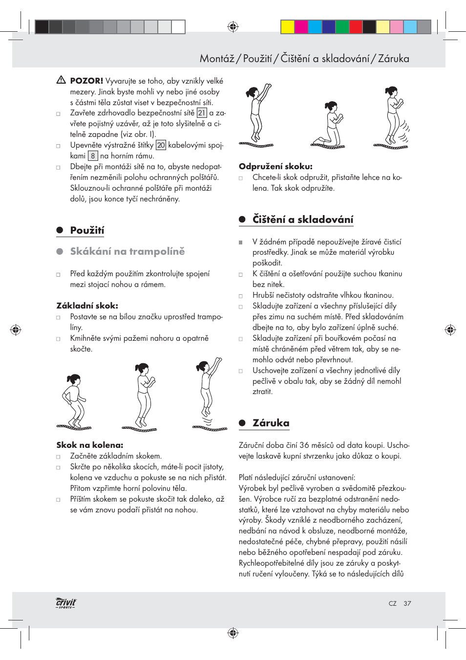 Montáž / použití / čištění a skladování / záruka, Použití skákání na trampolíně, Čištění a skladování | Záruka | Crivit Z30751 User Manual | Page 37 / 57