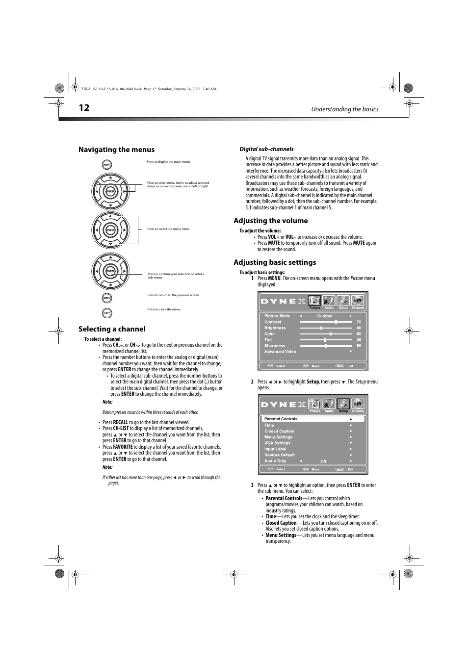 Navigating the menus, Selecting a channel, Digital sub-channels | Adjusting the volume, Adjusting basic settings, E “selecting a channel, Navigating the menus selecting a channel | Dynex DX-L19-10A User Manual | Page 15 / 33