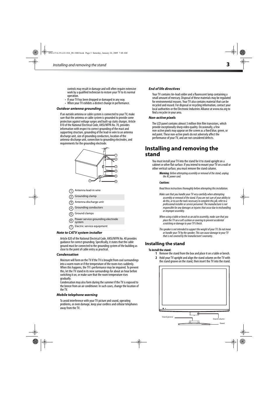 Outdoor antenna grounding, Note to catv system installer, Condensation | Mobile telephone warning, End of life directives, Non-active pixels, Installing and removing the stand, Installing the stand | Dynex DX-L19-10A User Manual | Page 6 / 33