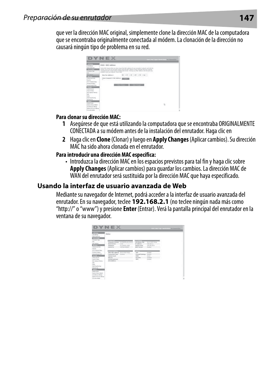 Para clonar su dirección mac, Para introducir una dirección mac específica, Usando la interfaz de usuario avanzada de web | Dynex DX-WGRTR User Manual | Page 147 / 196