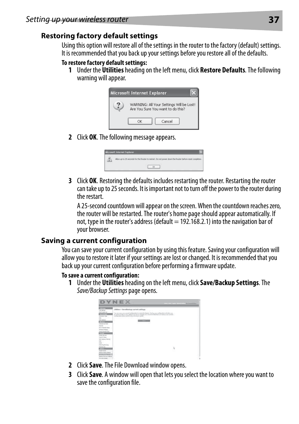 Restoring factory default settings, To restore factory default settings, Saving a current configuration | To save a current configuration | Dynex DX-WGRTR User Manual | Page 37 / 196
