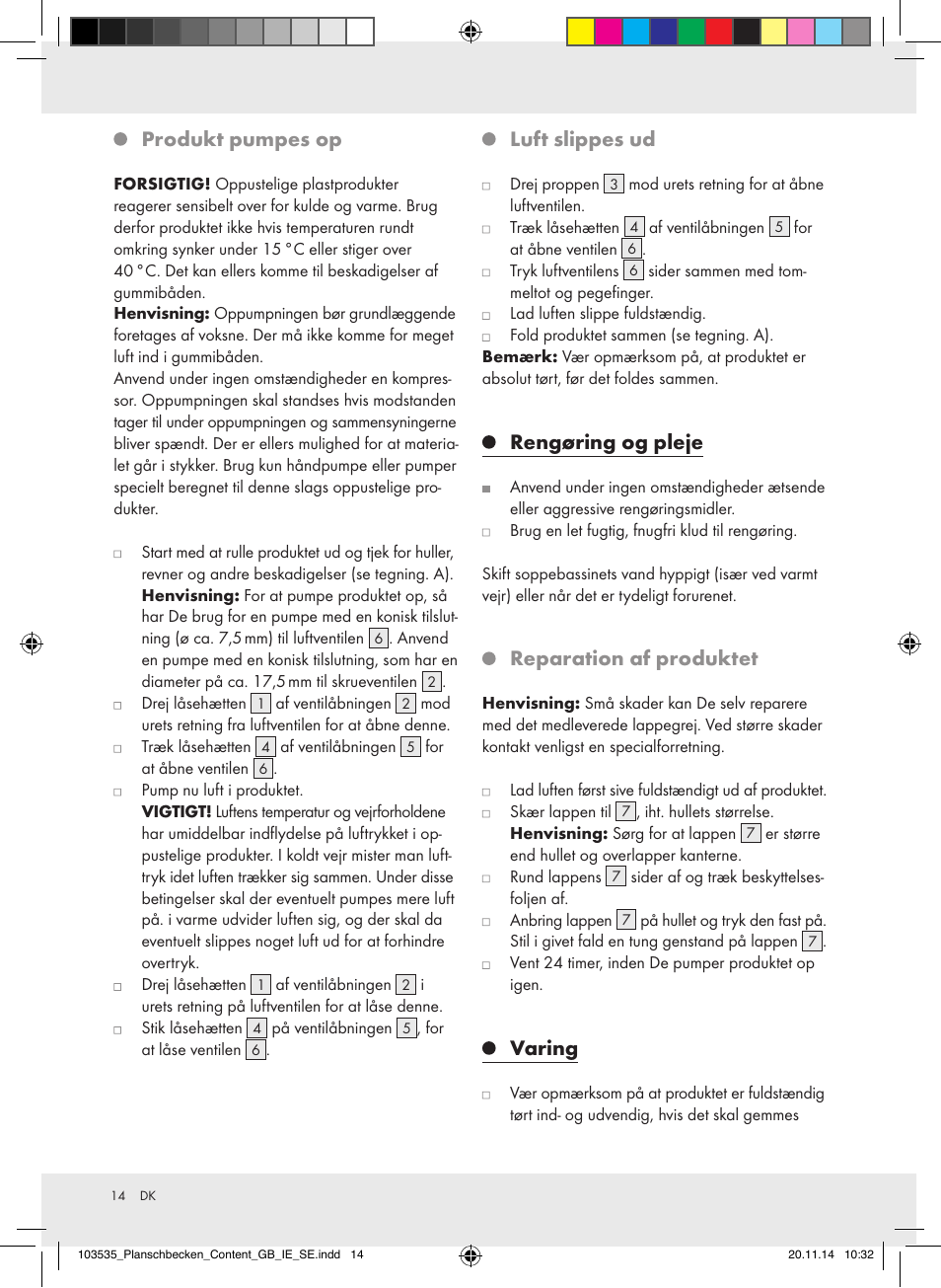 Produkt pumpes op, Luft slippes ud, Rengøring og pleje | Reparation af produktet, Varing | Crivit Z31953 User Manual | Page 14 / 25