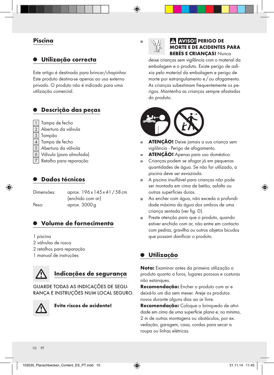 Piscina utilização correcta, Descrição das peças, Dados técnicos | Volume de fornecimento, Indicações de segurança, Utilização | Crivit Z31953 User Manual | Page 10 / 19