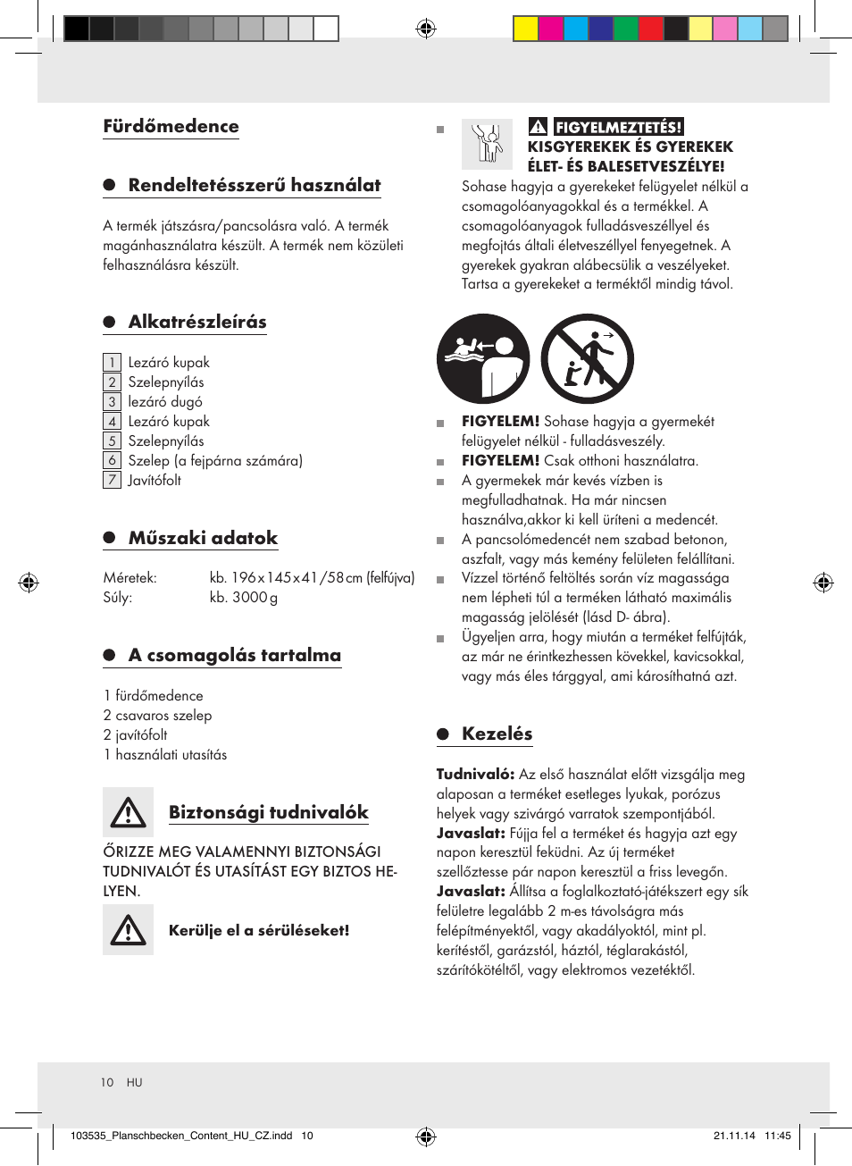 Fürdőmedence rendeltetésszerű használat, Alkatrészleírás, Műszaki adatok | A csomagolás tartalma, Biztonsági tudnivalók, Kezelés | Crivit Z31953 User Manual | Page 10 / 26