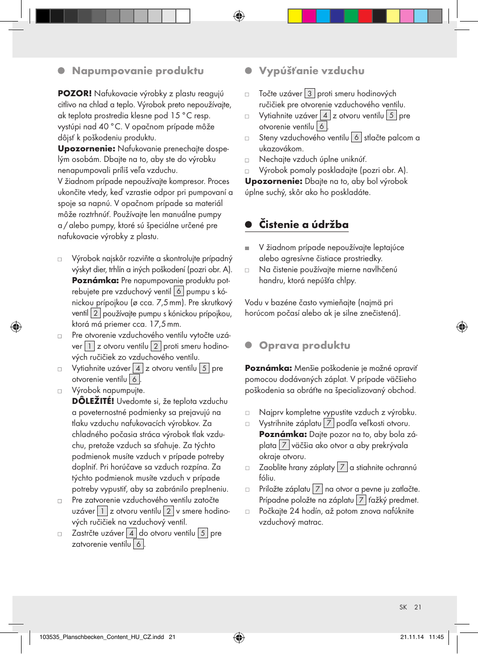 Napumpovanie produktu, Vypúšťanie vzduchu, Čistenie a údržba | Oprava produktu | Crivit Z31953 User Manual | Page 21 / 26