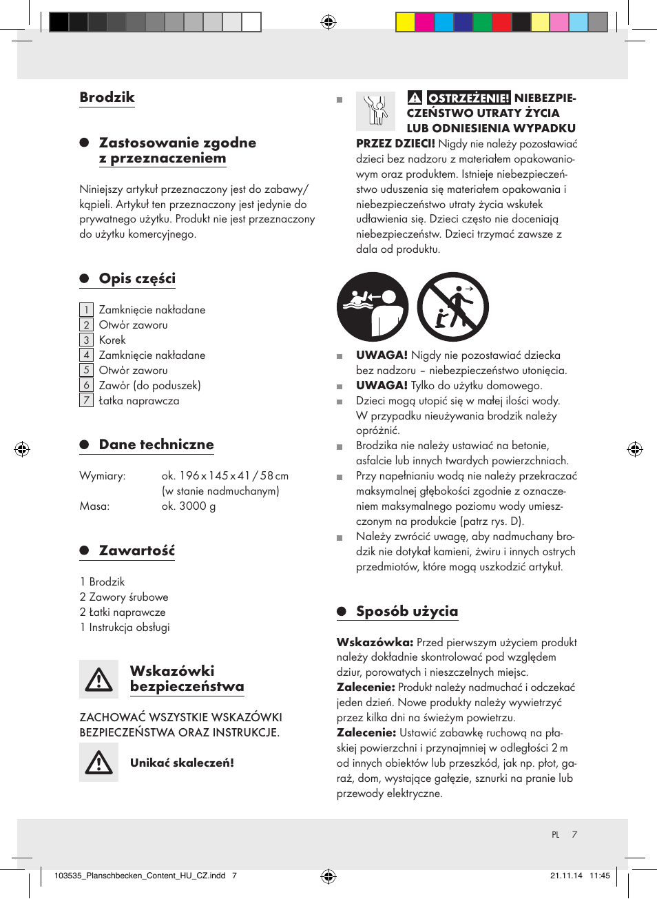 Brodzik zastosowanie zgodne z przeznaczeniem, Opis części, Dane techniczne | Zawartość, Wskazówki bezpieczeństwa, Sposób użycia | Crivit Z31953 User Manual | Page 7 / 26