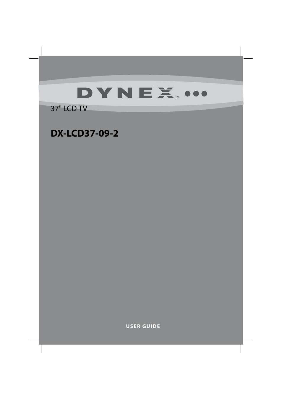 Dynex DX-LCD37-09-2 User Manual | 36 pages