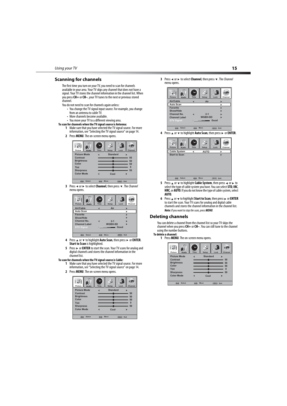 Scanning for channels, Deleting channels, Scanning for channels deleting channels | 15 scanning for channels, Using your tv, 1 press menu . the on-screen menu opens | Dynex DX-LCD37-09-2 User Manual | Page 15 / 36