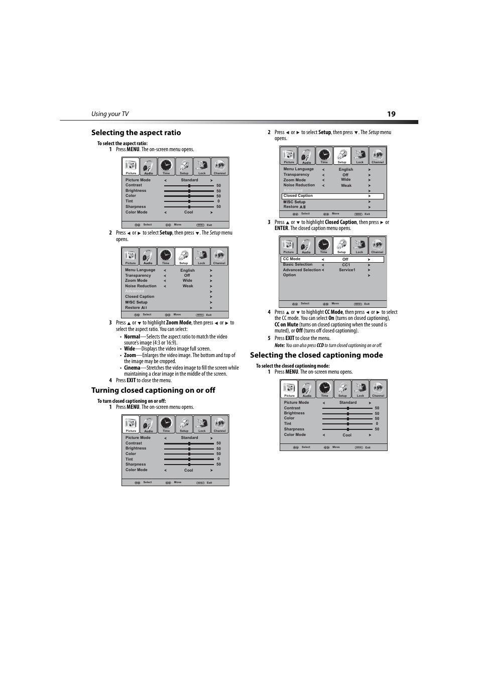 Selecting the aspect ratio, Turning closed captioning on or off, Selecting the closed captioning mode | 19 or “selecting the closed captioning mode, 19 selecting the aspect ratio, Using your tv, 1 press menu . the on-screen menu opens | Dynex DX-LCD37-09-2 User Manual | Page 19 / 36