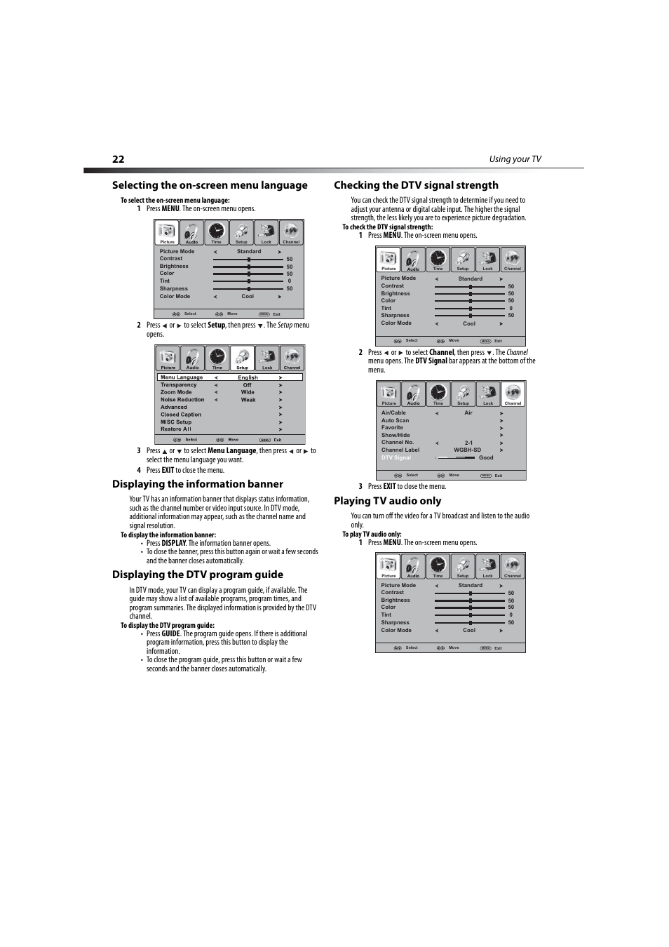Selecting the on-screen menu language, Displaying the information banner, Displaying the dtv program guide | Checking the dtv signal strength, Playing tv audio only, E “displaying the dtv program guide, Using your tv, 1 press menu . the on-screen menu opens | Dynex DX-LCD37-09-2 User Manual | Page 22 / 36