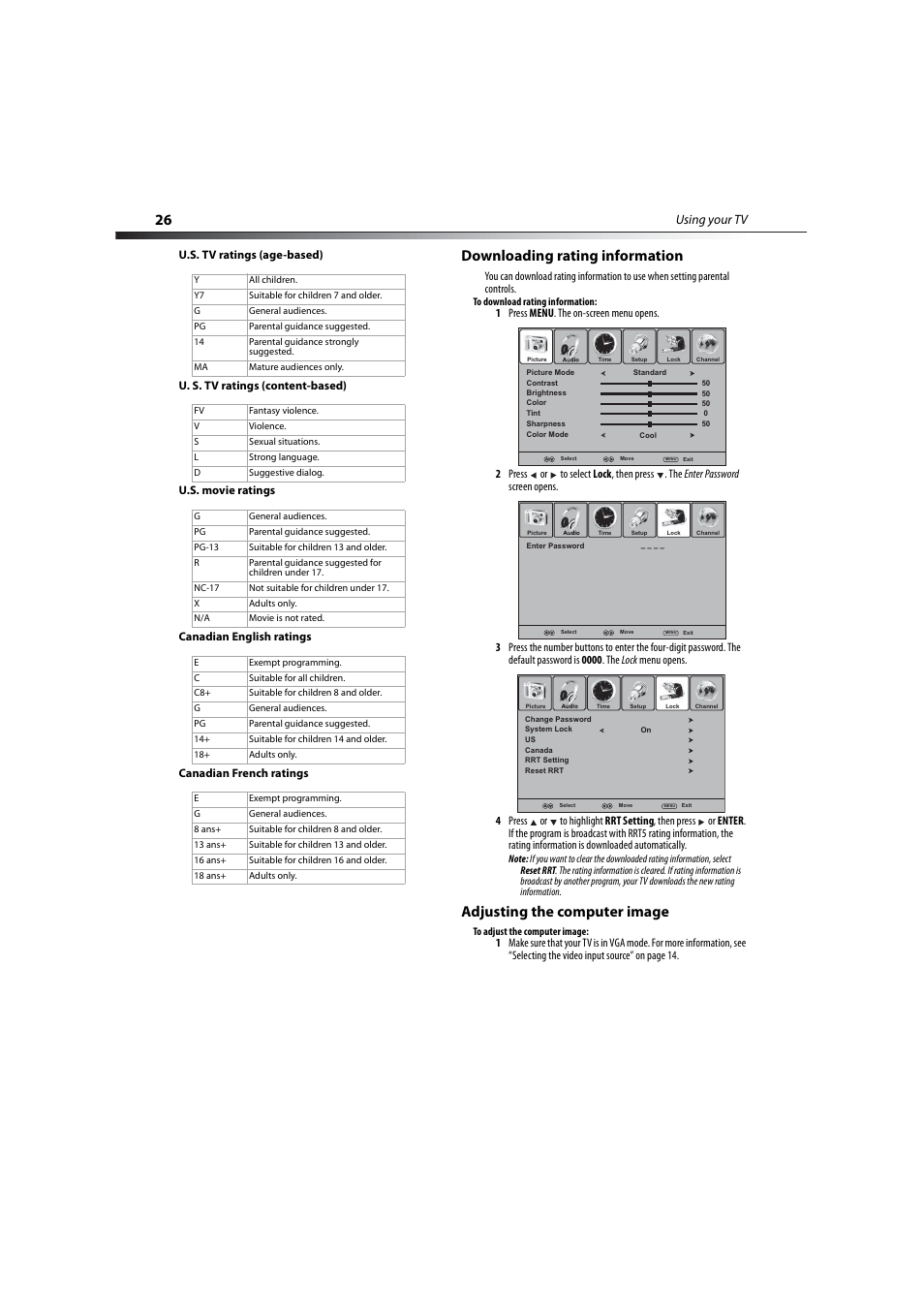 U.s. tv ratings (age-based), U. s. tv ratings (content-based), U.s. movie ratings | Canadian english ratings, Canadian french ratings, Downloading rating information, Adjusting the computer image, Using your tv | Dynex DX-LCD37-09-2 User Manual | Page 26 / 36