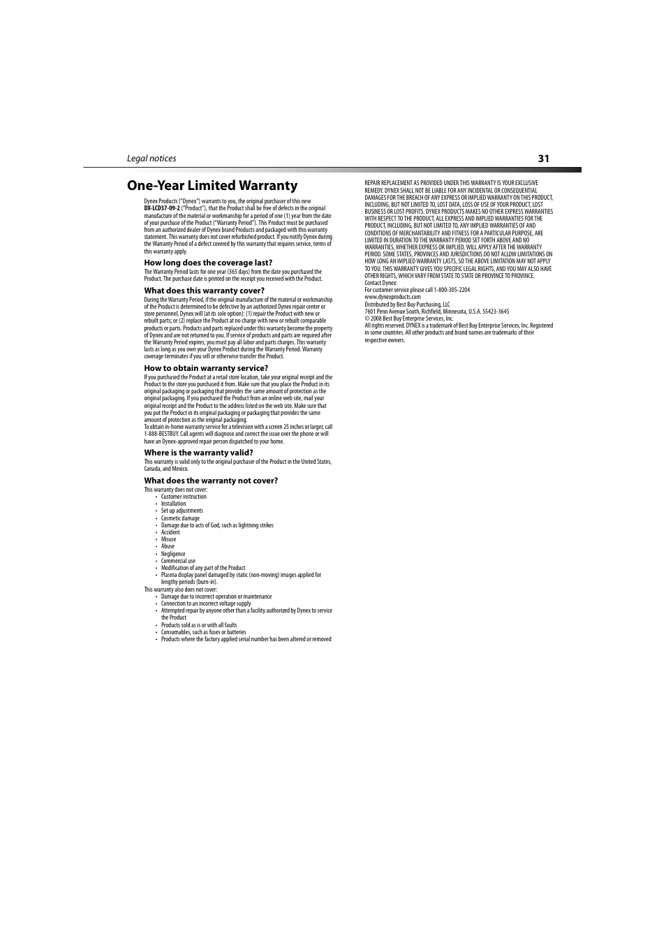 One-year limited warranty, How long does the coverage last, What does this warranty cover | How to obtain warranty service, Where is the warranty valid, What does the warranty not cover | Dynex DX-LCD37-09-2 User Manual | Page 31 / 36