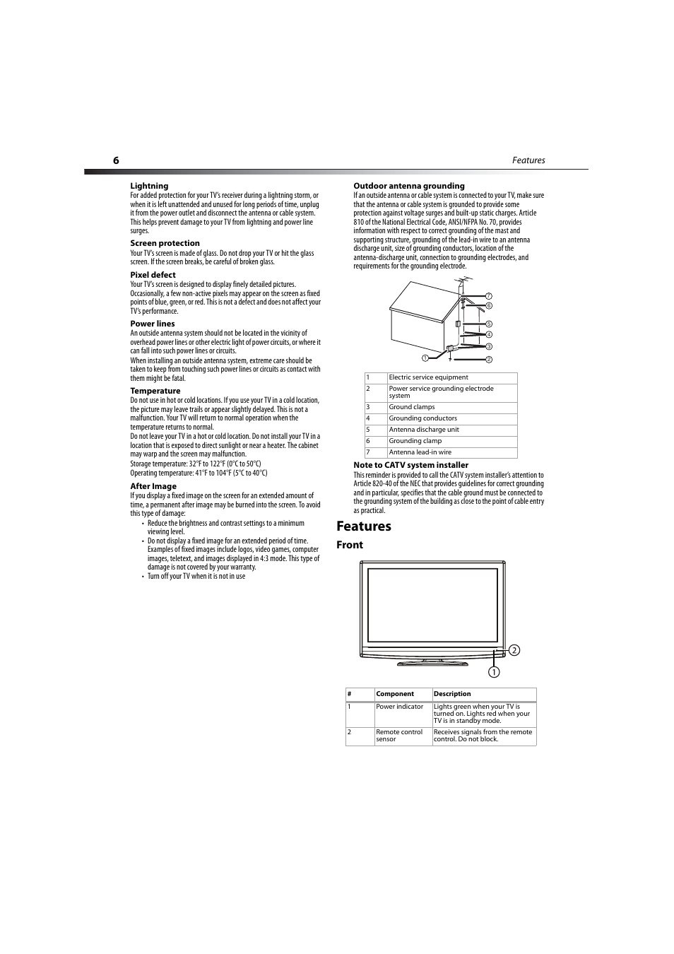 Lightning, Screen protection, Pixel defect | Power lines, Temperature, After image, Outdoor antenna grounding, Note to catv system installer, Features, Front | Dynex DX-LCD37-09-2 User Manual | Page 6 / 36