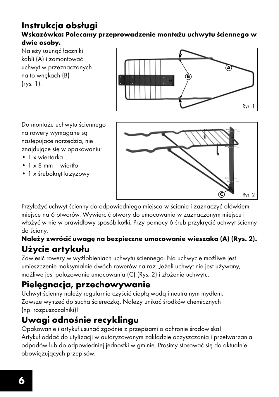 6instrukcja obsługi, Użycie artykułu, Pielęgnacja, przechowywanie | Uwagi odnośnie recyklingu | Crivit FW-1399 User Manual | Page 6 / 24