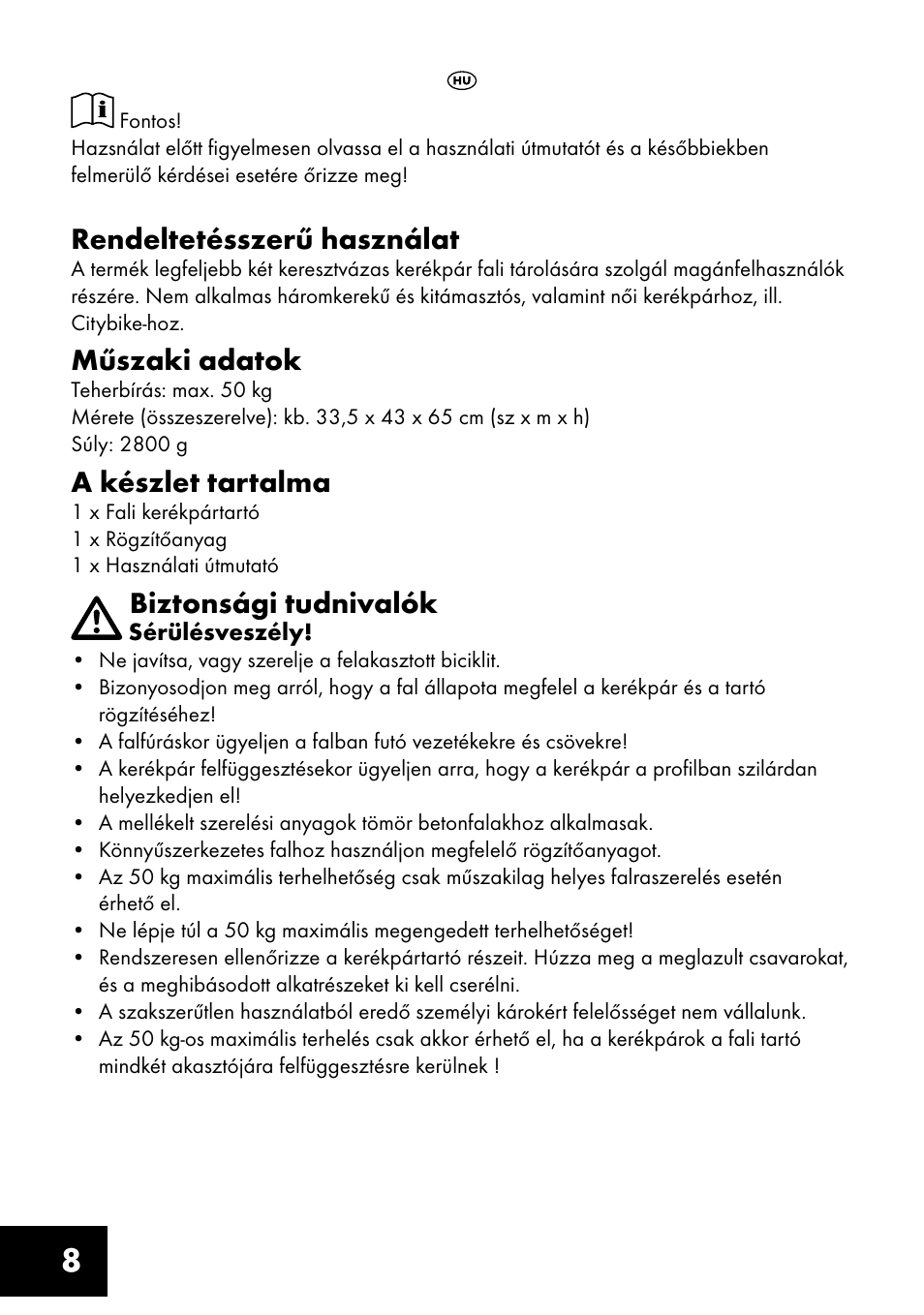 Rendeltetésszerű használat, Műszaki adatok, A készlet tartalma | Biztonsági tudnivalók | Crivit FW-1399 User Manual | Page 8 / 24