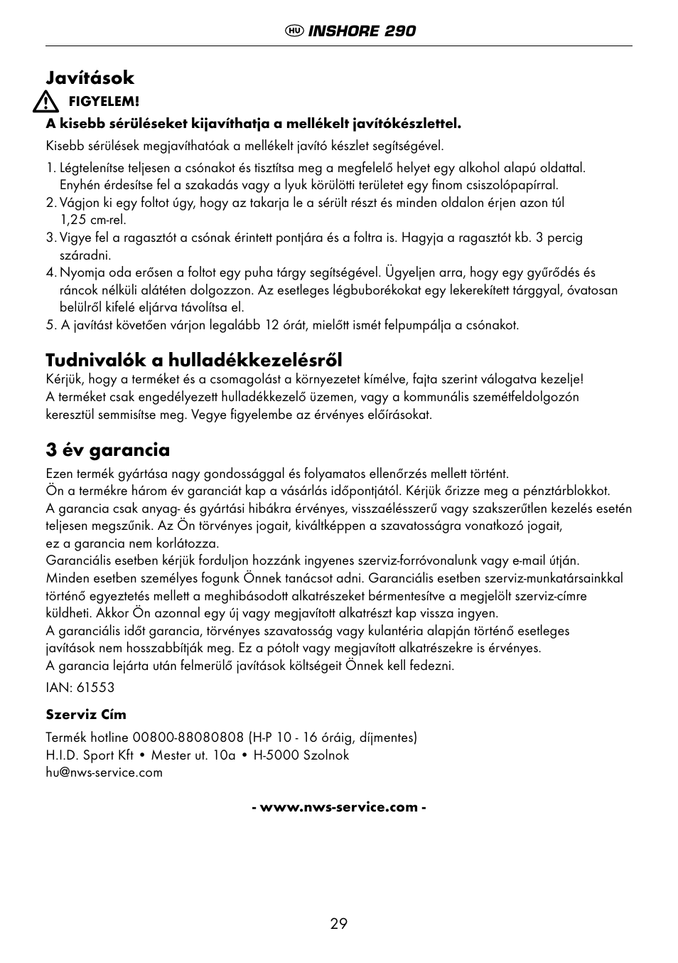 Javítások, Tudnivalók a hulladékkezelésről, 3 év garancia | Crivit 6-13 User Manual | Page 29 / 64