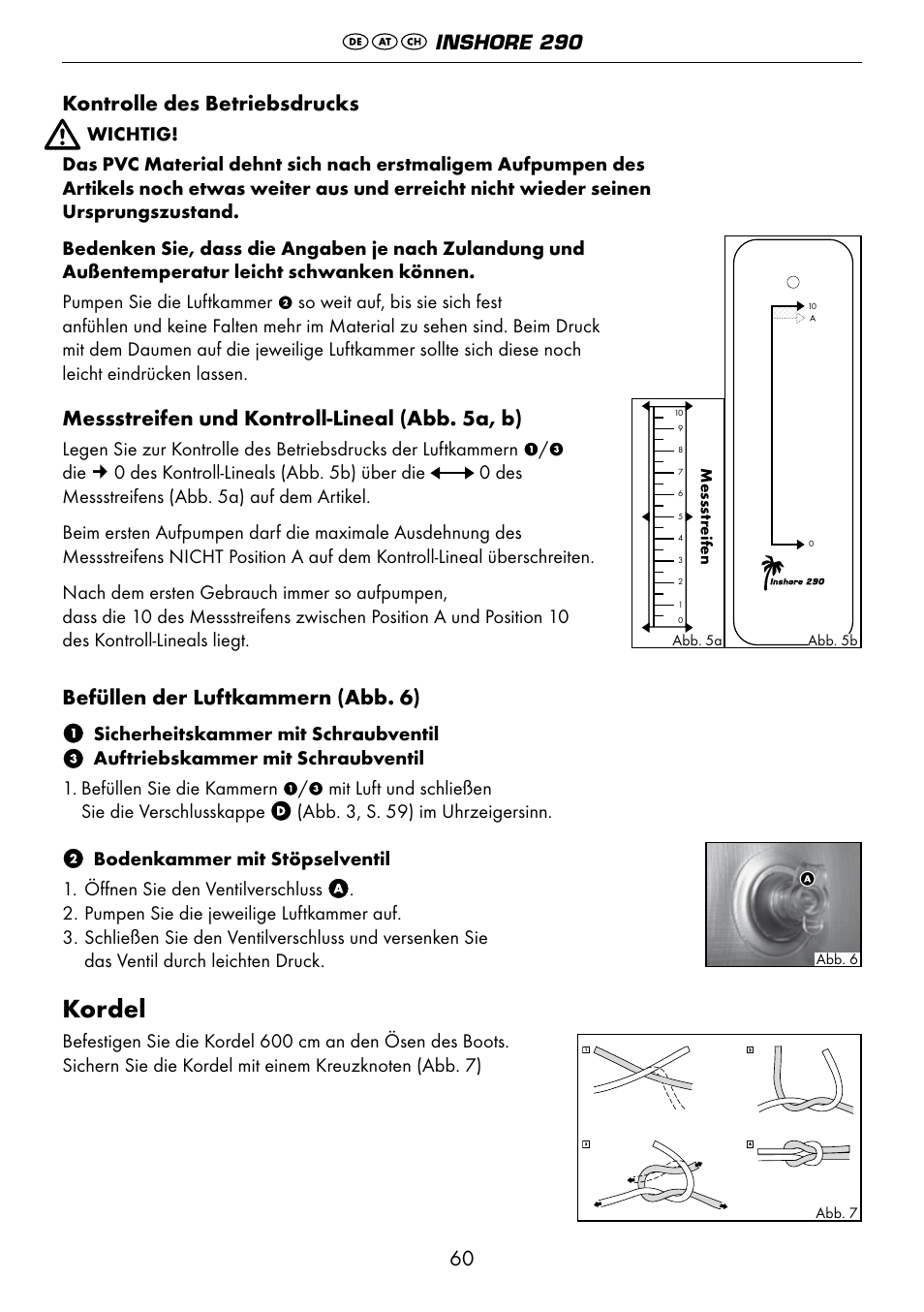 Kordel, 60 kontrolle des betriebsdrucks, Messstreifen und kontroll-lineal (abb. 5a, b) | Befüllen der luftkammern (abb. 6) | Crivit 6-13 User Manual | Page 60 / 64