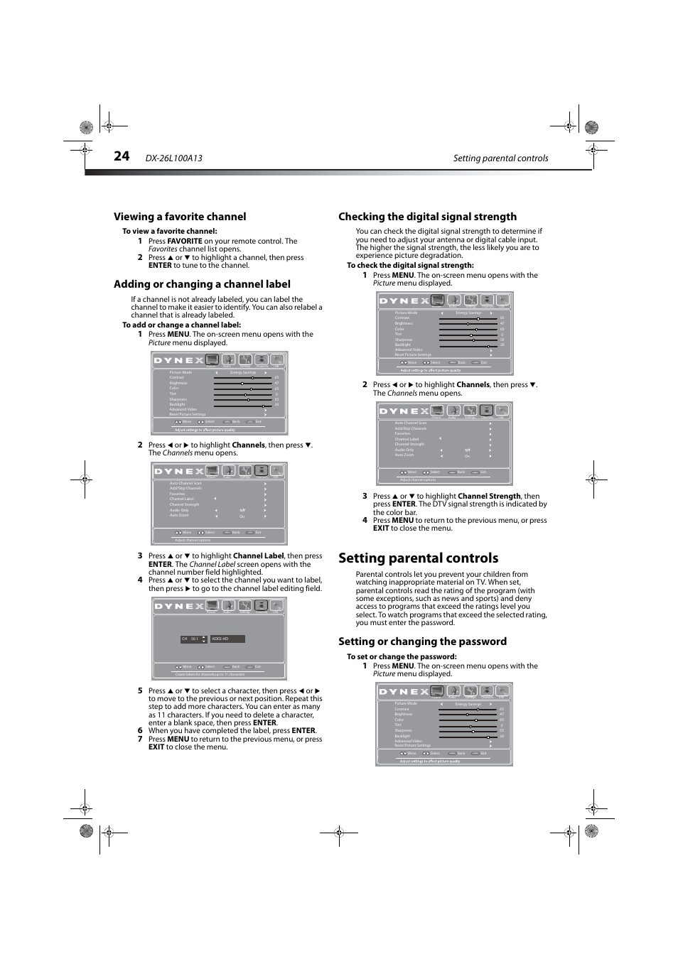 Viewing a favorite channel, Adding or changing a channel label, Checking the digital signal strength | Setting parental controls, Setting or changing the password, When you have completed the label, press enter | Dynex DX-26L100A13 User Manual | Page 28 / 45