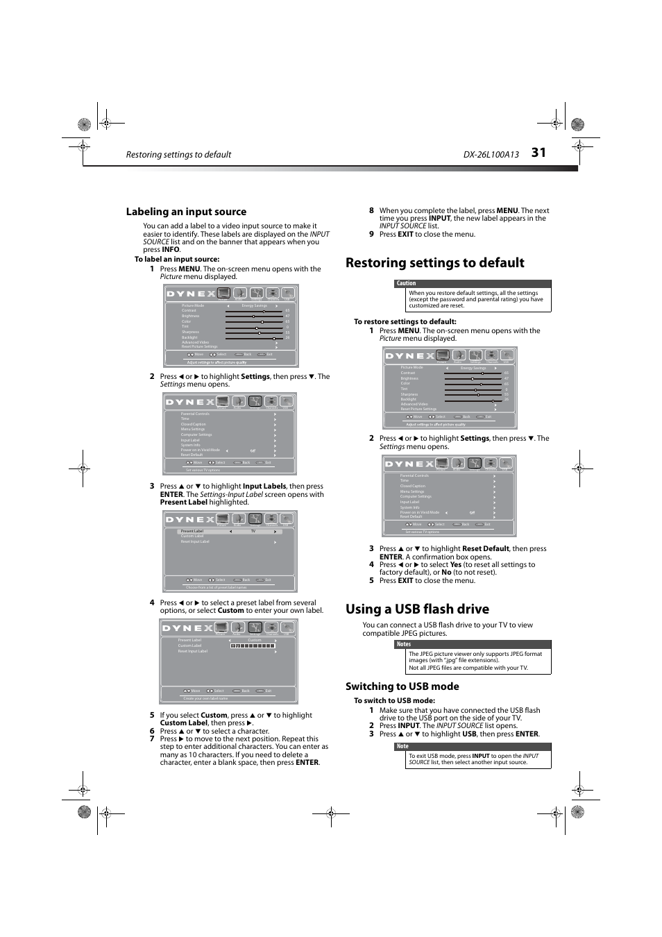 Labeling an input source, Restoring settings to default, Using a usb flash drive | Switching to usb mode, Press or to select a character, Press exit to close the menu, Press input . the input source list opens, Press or to highlight usb , then press enter | Dynex DX-26L100A13 User Manual | Page 35 / 45