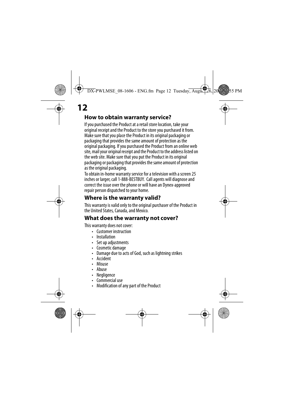 How to obtain warranty service, Where is the warranty valid, What does the warranty not cover | Dynex DX-PWLMSE User Manual | Page 12 / 16