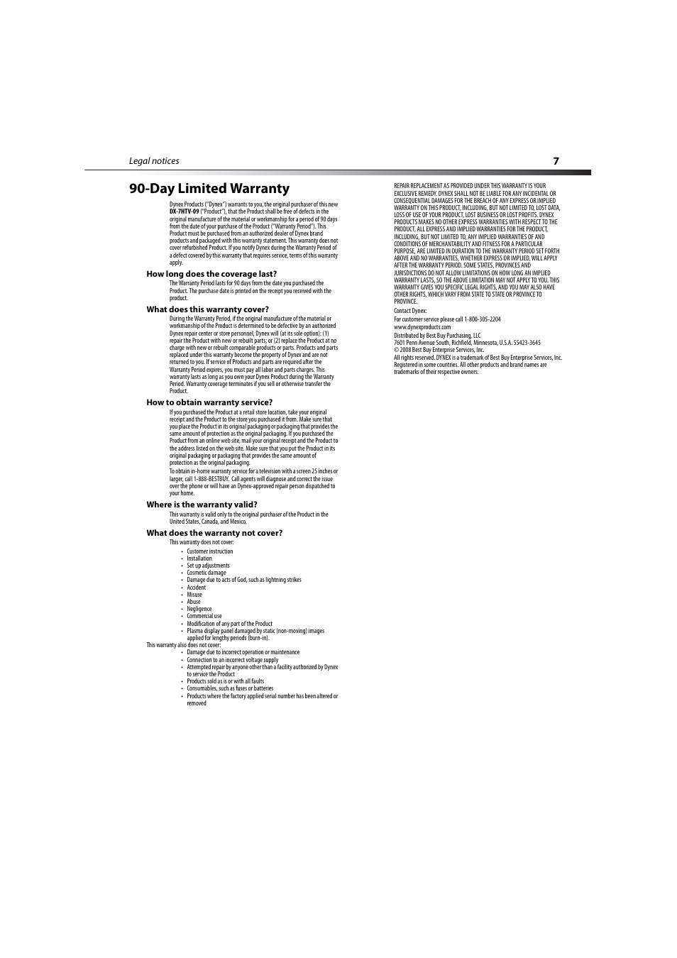 Day limited warranty, How long does the coverage last, What does this warranty cover | How to obtain warranty service, Where is the warranty valid, What does the warranty not cover | Dynex DX-7HTV-09 User Manual | Page 7 / 12