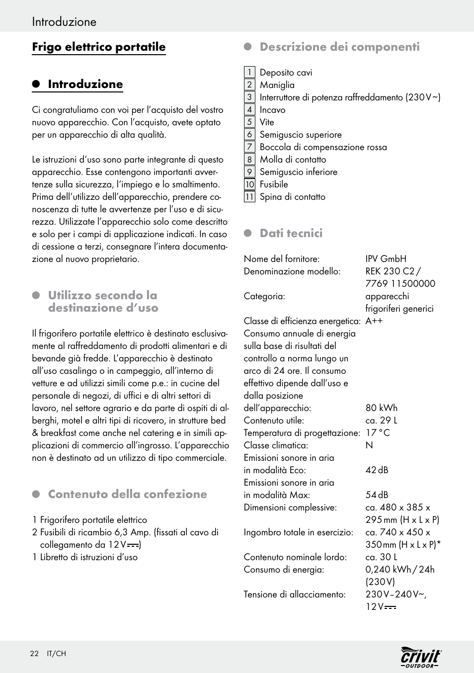 Introduzione, Frigo elettrico portatile introduzione, Utilizzo secondo la destinazione d’uso | Contenuto della confezione, Descrizione dei componenti, Dati tecnici | Crivit REK 230 C2 User Manual | Page 21 / 44