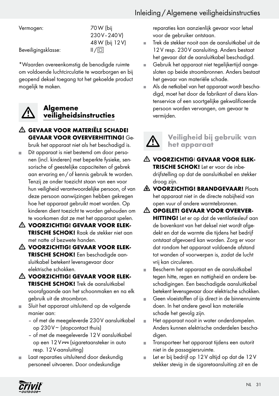 Inleiding / algemene veiligheidsinstructies, Algemene veiligheidsinstructies, Veiligheid bij gebruik van het apparaat | Crivit REK 230 C2 User Manual | Page 30 / 44
