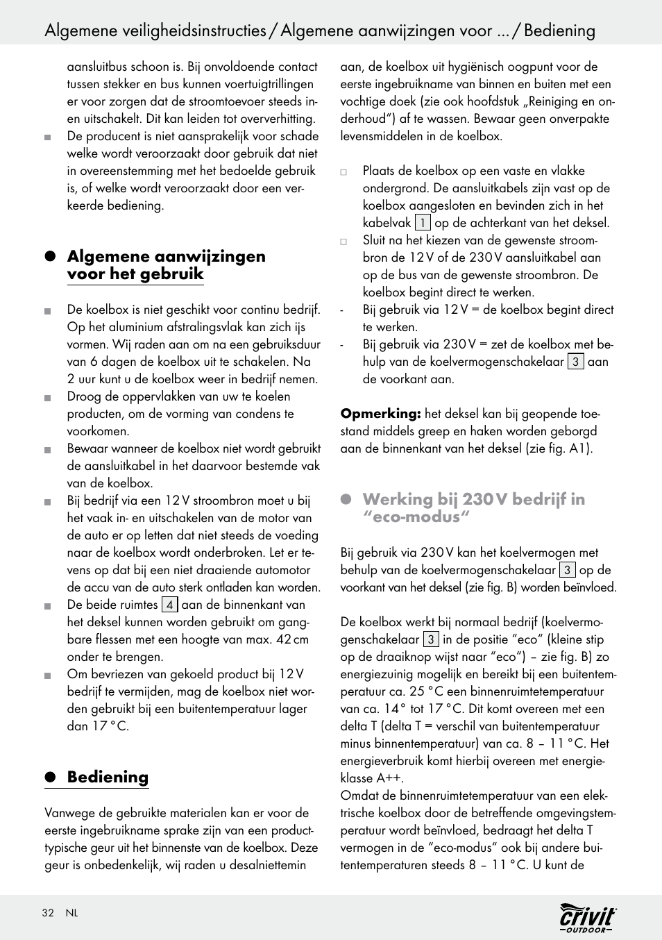 Algemene aanwijzingen voor het gebruik, Bediening, Werking bij 230 v bedrijf in “eco-modus | Crivit REK 230 C2 User Manual | Page 31 / 44