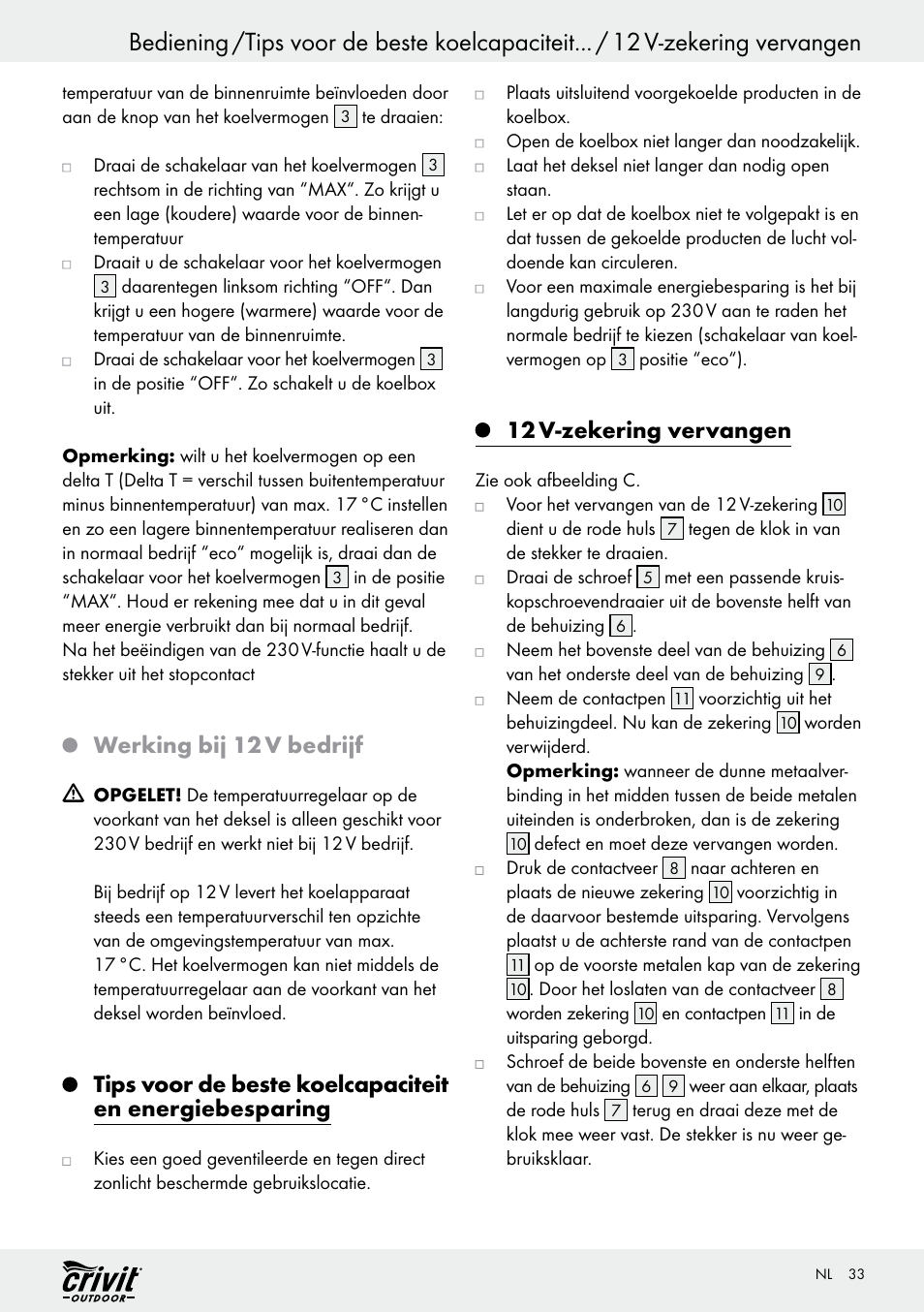 Werking bij 12 v bedrijf, 12 v-zekering vervangen | Crivit REK 230 C2 User Manual | Page 32 / 44