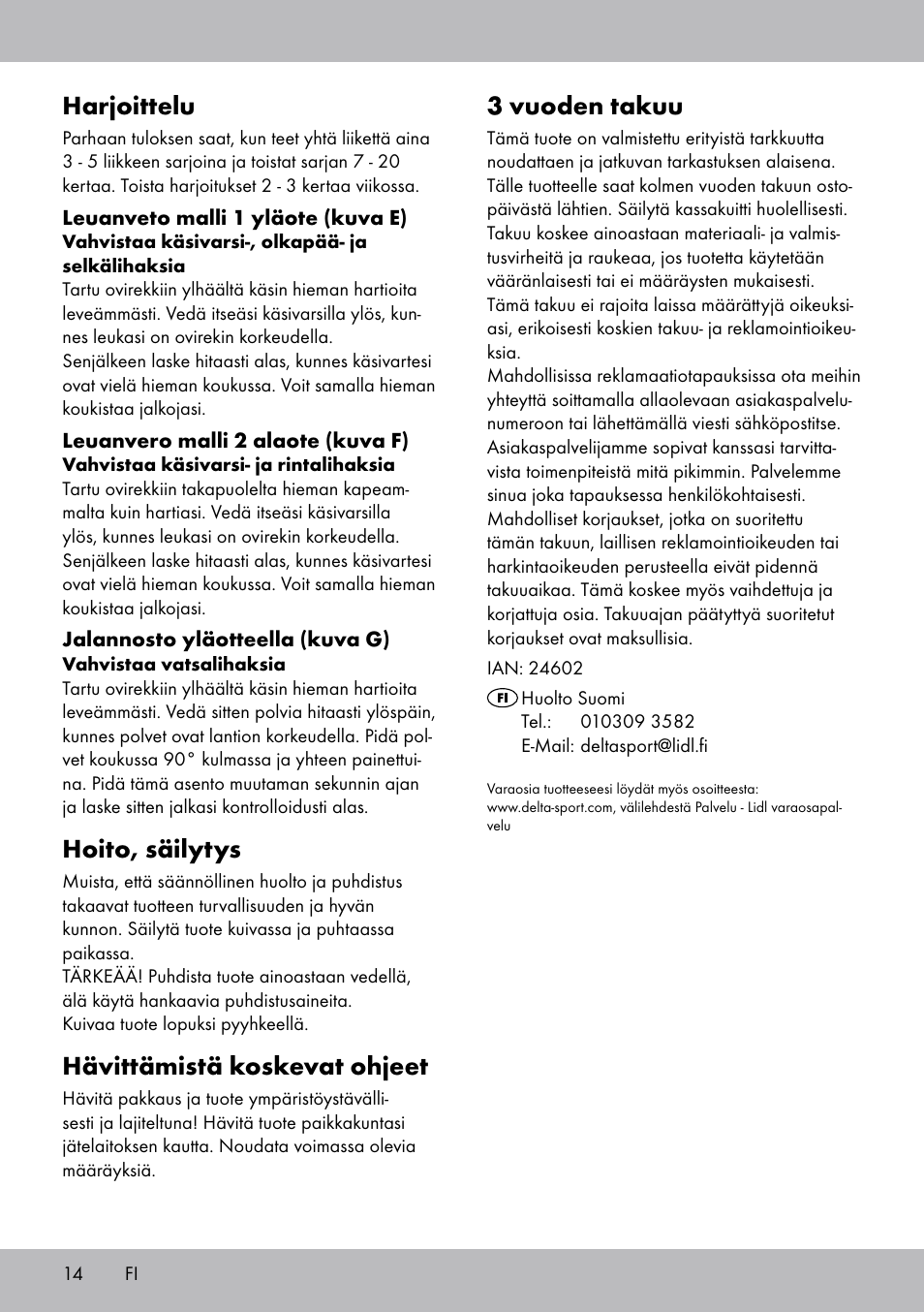 3 vuoden takuu, Harjoittelu, Hoito, säilytys | Hävittämistä koskevat ohjeet | Crivit TR-1433 User Manual | Page 12 / 30