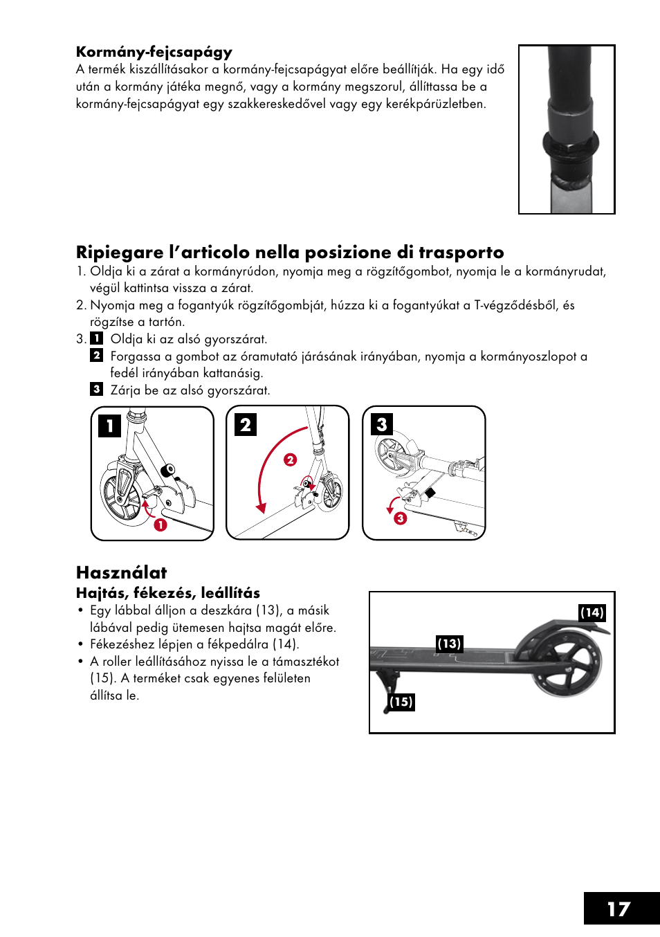 Ripiegare l’articolo nella posizione di trasporto, Használat | Crivit AS-1461 User Manual | Page 17 / 44
