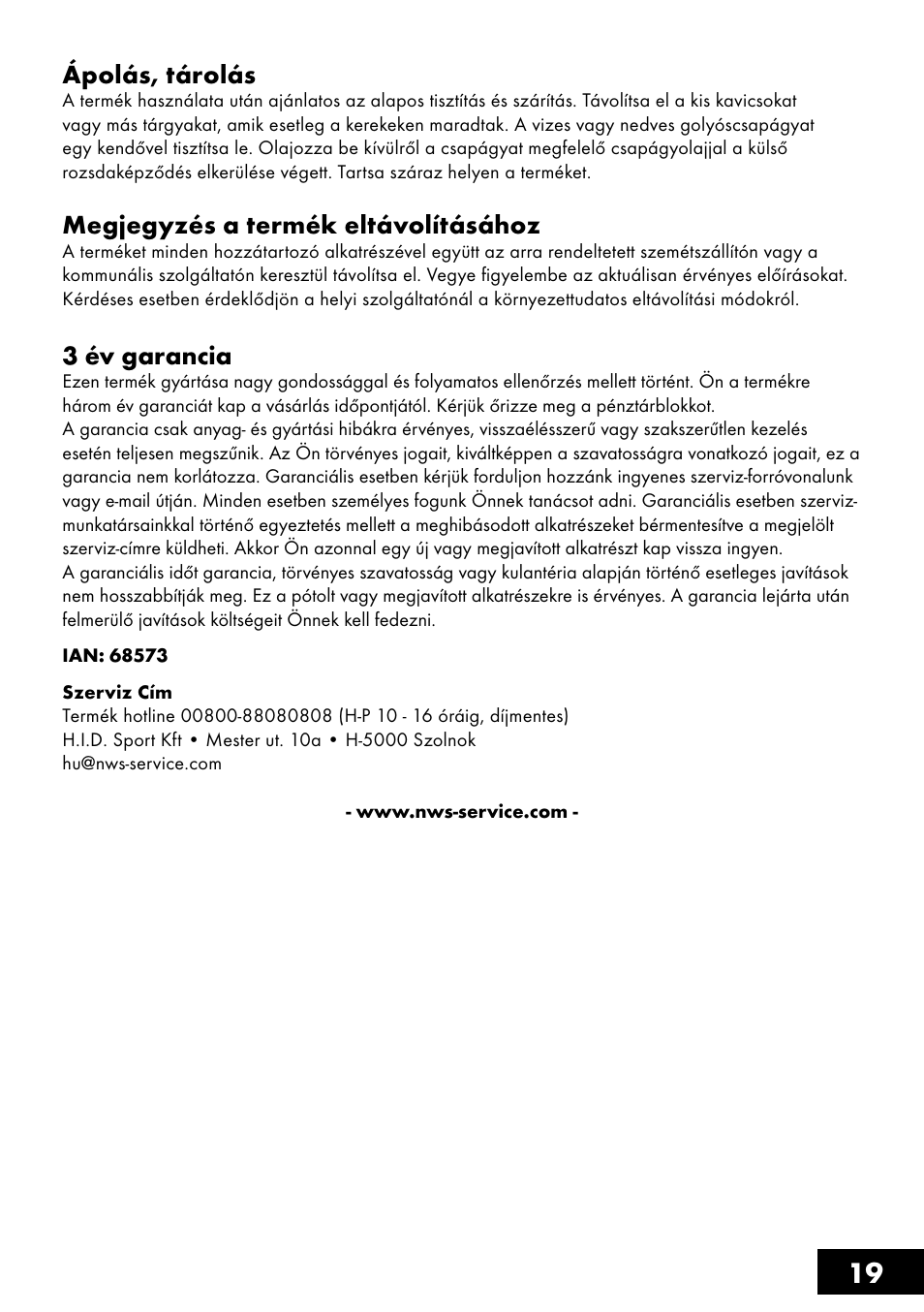 19 ápolás, tárolás, Megjegyzés a termék eltávolításához, 3 év garancia | Crivit AS-1461 User Manual | Page 19 / 44