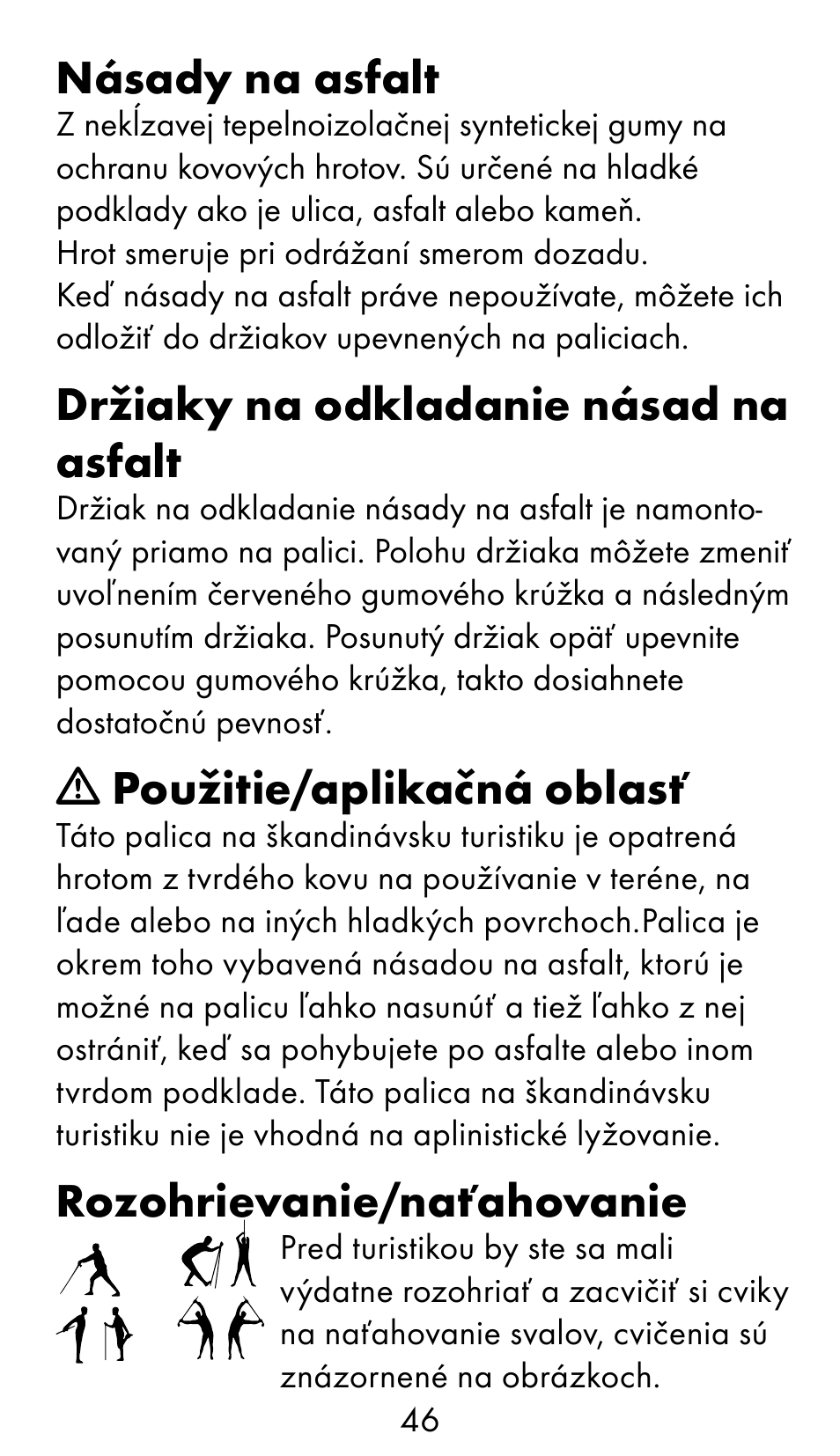 Násady na asfalt, Držiaky na odkladanie násad na asfalt, Použitie/aplikačná oblasť | Rozohrievanie/naťahovanie | Crivit WS-1370 User Manual | Page 46 / 60