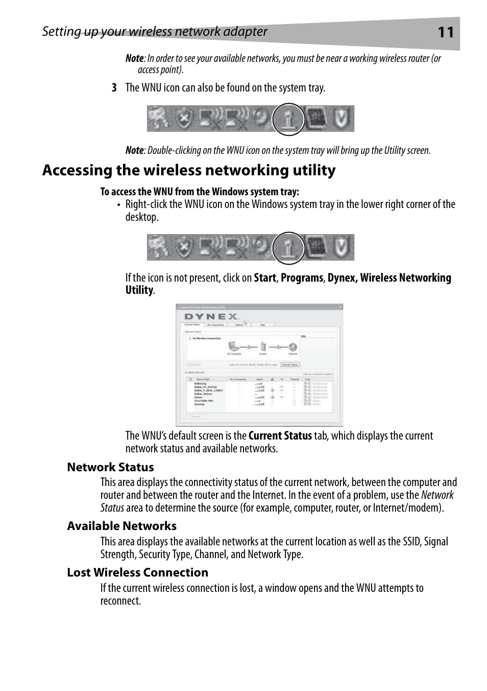 Accessing the wireless networking utility, To access the wnu from the windows system tray, Network status | Available networks, Lost wireless connection | Dynex DX-BUSB User Manual | Page 11 / 90