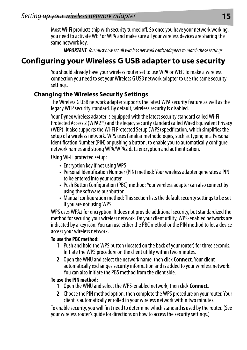 Changing the wireless security settings, To use the pbc method, To use the pin method | Dynex DX-BUSB User Manual | Page 15 / 90
