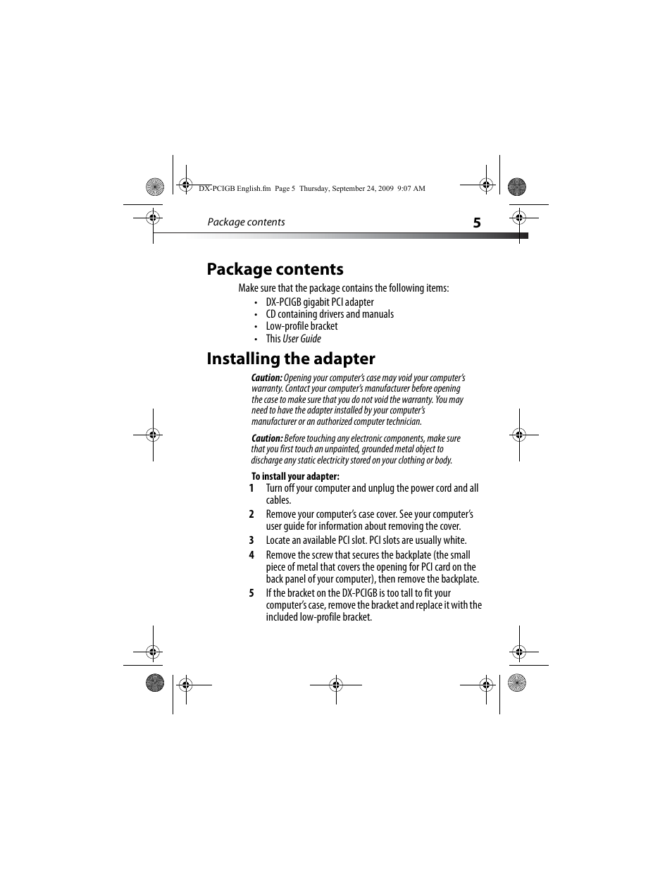 Package contents, Installing the adapter, To install your adapter | Package contents installing the adapter | Dynex DX-PCIGB User Manual | Page 5 / 20