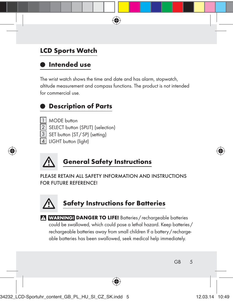 Lcd sports watch intended use, Description of parts, General safety instructions | Safety instructions for batteries | Crivit Z32130 User Manual | Page 5 / 141