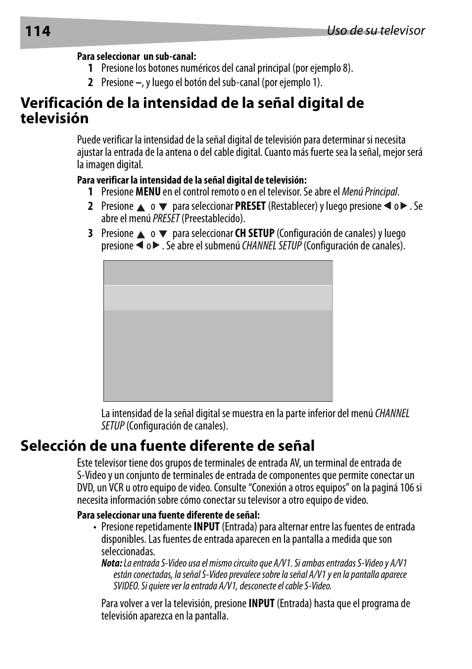 Para seleccionar un sub-canal, Selección de una fuente diferente de señal, Para seleccionar una fuente diferente de señal | Dynex DX-R24TV User Manual | Page 114 / 142